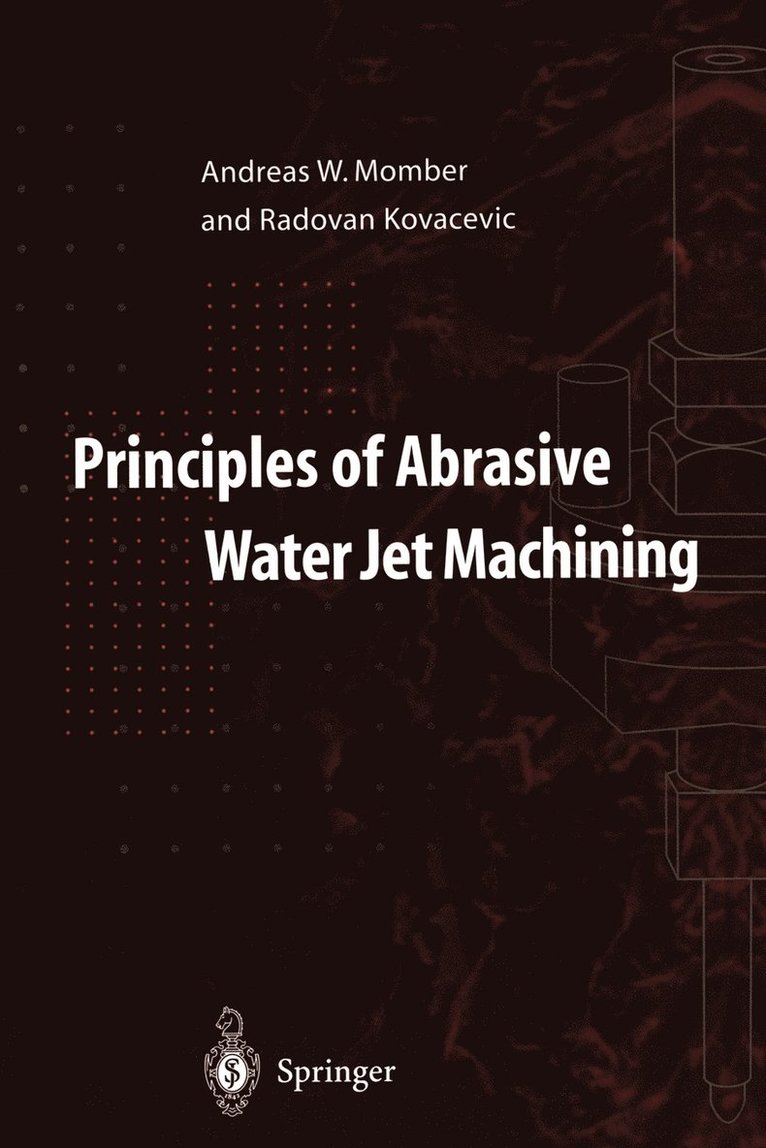 Principles of Abrasive Water Jet Machining