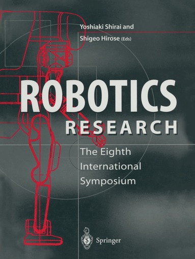 Yoshiaki Shirai, Shigeo Hirose - Robotics Research, Häftad