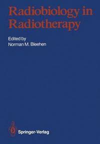 bokomslag Radiobiology in Radiotherapy