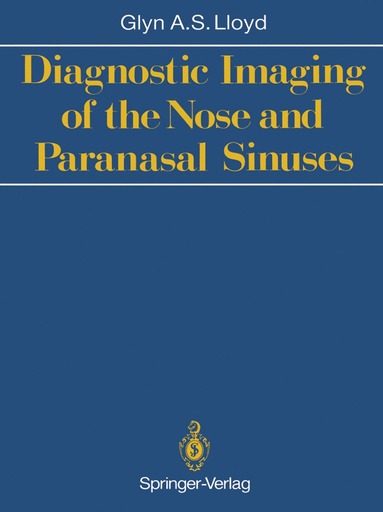 bokomslag Diagnostic Imaging of the Nose and Paranasal Sinuses