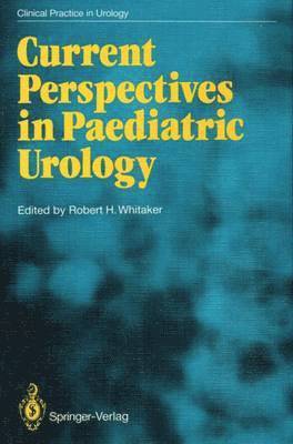 Current Perspectives in Paediatric Urology 1