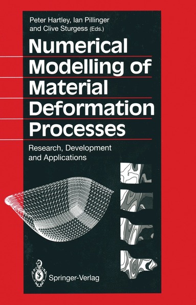 bokomslag Numerical Modelling of Material Deformation Processes