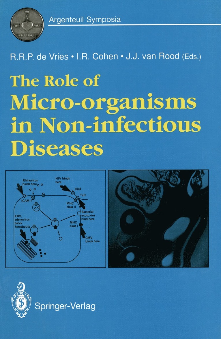 Rene R.P. de Vries, Irun R. Cohen, Jon J. van Rood, Rene R. P. De Vries, Jon J. Van Rood - Role of Micro-organisms in Non-infectious Diseases, Häftad