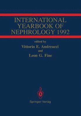 Vittorio E. Andreucci, Leon G. Fine - International Yearbook of Nephrology 1992, Häftad