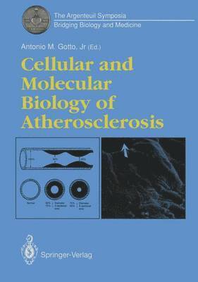 Cellular and Molecular Biology of Atherosclerosis 1