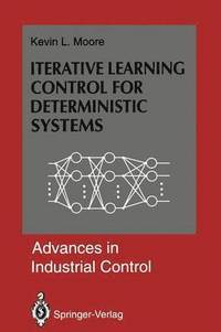 bokomslag Iterative Learning Control for Deterministic Systems