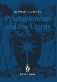 bokomslag Prostaglandins and the Uterus