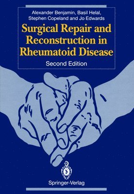 Surgical Repair and Reconstruction in Rheumatoid Disease 1