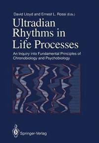 bokomslag Ultradian Rhythms in Life Processes