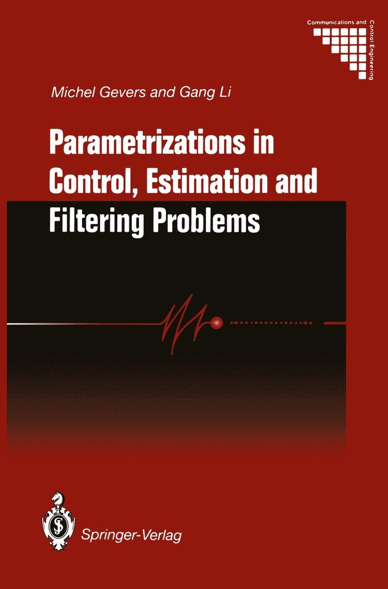 Michel Gevers, Gang Li - Parametrizations in Control, Estimation and Filtering Problems: Accuracy Aspects, Häftad