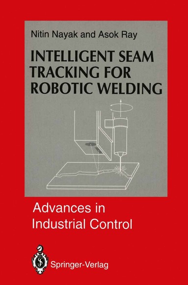 bokomslag Intelligent Seam Tracking for Robotic Welding