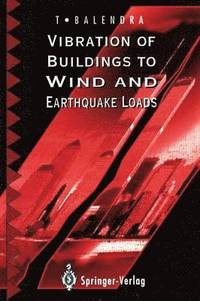 bokomslag Vibration of Buildings to Wind and Earthquake Loads