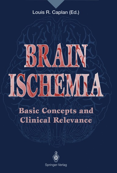 Louis R. Caplan - Brain Ischemia, Häftad