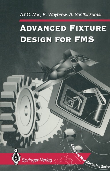 bokomslag Advanced Fixture Design for FMS