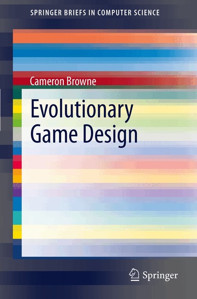 Cameron Browne - Evolutionary Game Design, Häftad