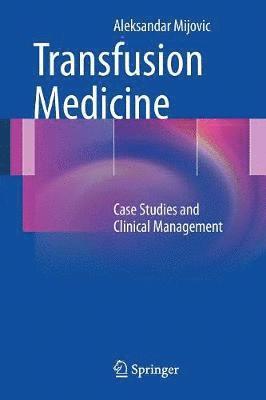 Transfusion Medicine 1