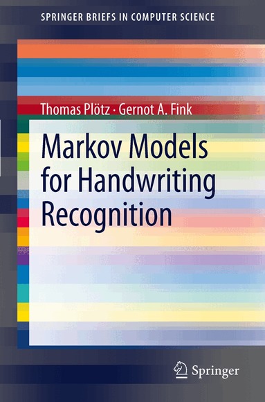 Thomas Plötz, Gernot A. Fink - Markov Models for Handwriting Recognition, Häftad