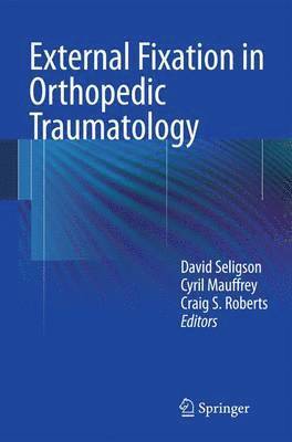 bokomslag External Fixation in Orthopedic Traumatology