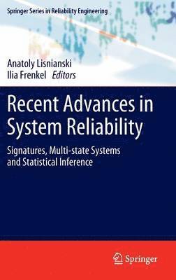 Recent Advances in System Reliability 1
