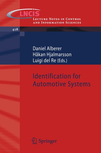 Daniel Alberer, Håkan Hjalmarsson, Luigi del Re - Identification for Automotive Systems, Häftad