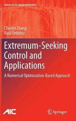 Extremum-Seeking Control and Applications 1