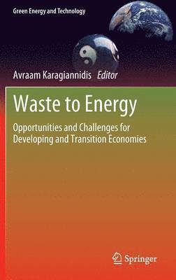Avraam Karagiannidis - Waste to Energy, Inbunden