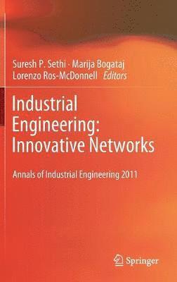 Industrial Engineering: Innovative Networks 1