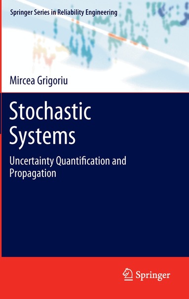 Mircea Grigoriu - Stochastic Systems, Inbunden