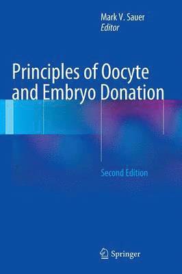bokomslag Principles of Oocyte and Embryo Donation