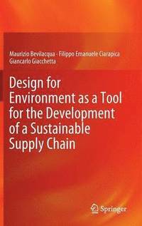 bokomslag Design for Environment as a Tool for the Development of a Sustainable Supply Chain