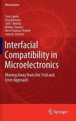 bokomslag Interfacial Compatibility in Microelectronics