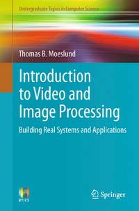 bokomslag Introduction to Video and Image Processing