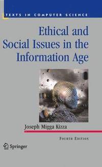 bokomslag Ethical and Social Issues in the Information Age