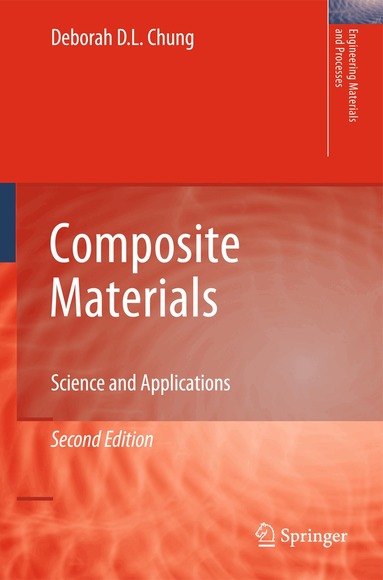 Deborah D. L. Chung - Composite Materials, Häftad