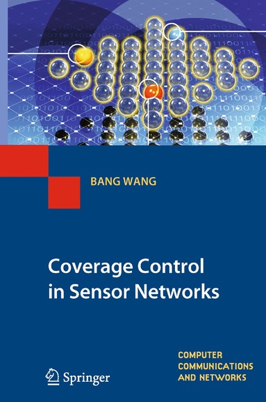 Bang Wang - Coverage Control in Sensor Networks, Häftad