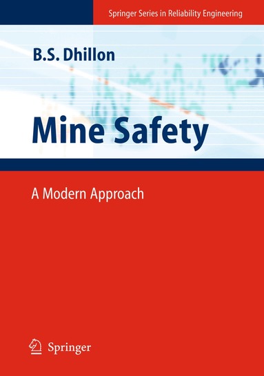 Balbir S. Dhillon - Mine Safety, Häftad