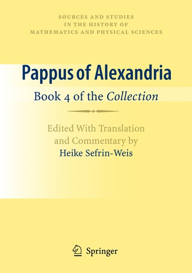 bokomslag Pappus of Alexandria: Book 4 of the Collection