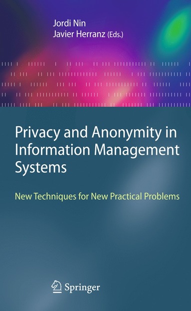 bokomslag Privacy and Anonymity in Information Management Systems