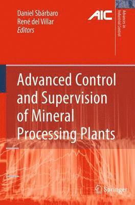 Daniel Sbárbaro, René Del Villar, René del Villar - Advanced Control and Supervision of Mineral Processing Plants, Häftad