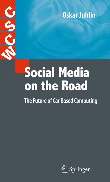 Oskar Juhlin - Social Media on the Road, Häftad