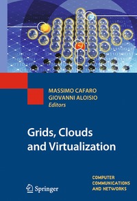 bokomslag Grids, Clouds and Virtualization