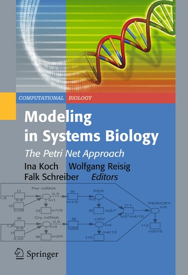 Ina Koch, Wolfgang Reisig, Falk Schreiber - Modeling in Systems Biology, Häftad