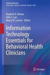 bokomslag Information Technology Essentials for Behavioral Health Clinicians