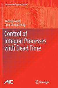 bokomslag Control of Integral Processes with Dead Time