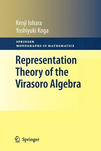 bokomslag Representation Theory of the Virasoro Algebra