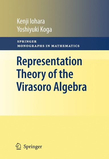 bokomslag Representation Theory of the Virasoro Algebra