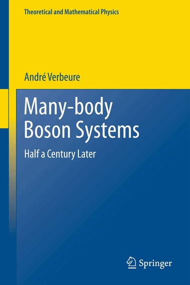 André F. Verbeure - Many-Body Boson Systems, Häftad