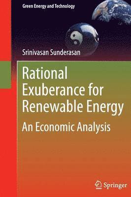 Rational Exuberance for Renewable Energy 1