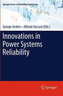 bokomslag Innovations in Power Systems Reliability