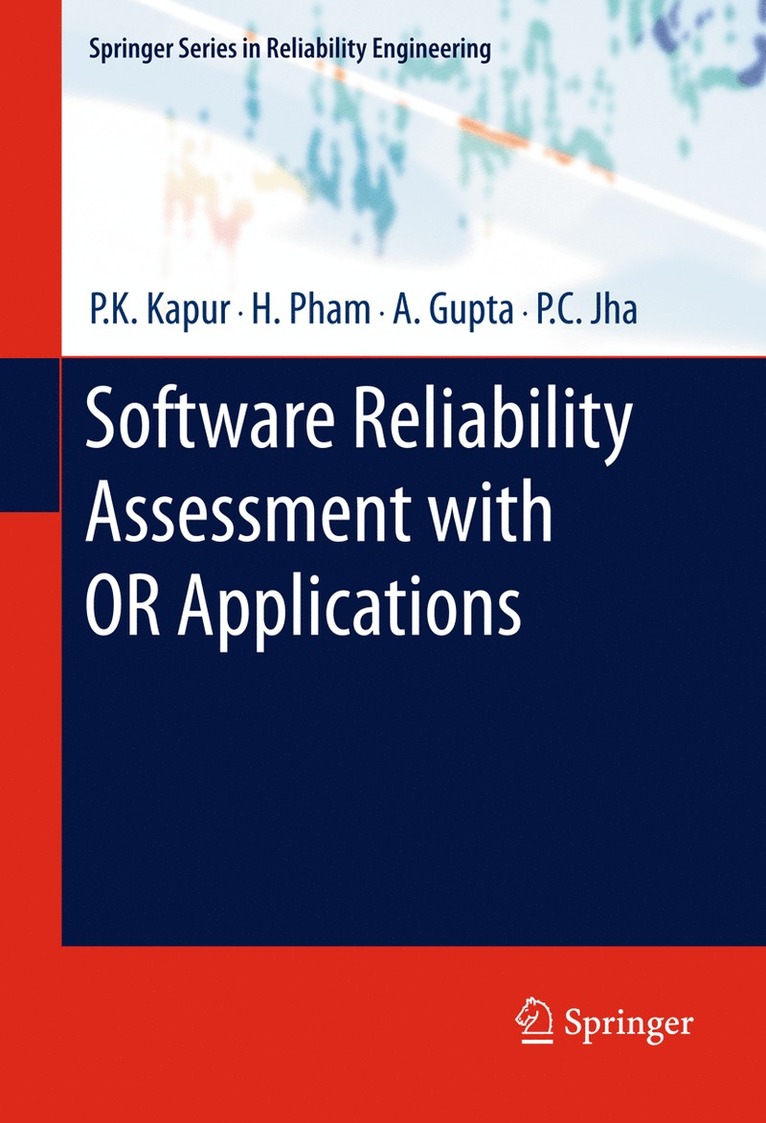 Software Reliability Assessment with OR Applications 1